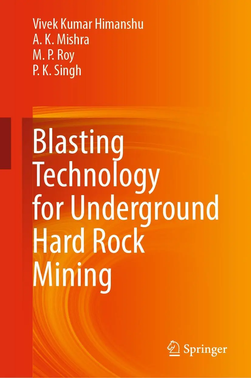 Cover: 9789819926442 | Blasting Technology for Underground Hard Rock Mining | Buch | xiv