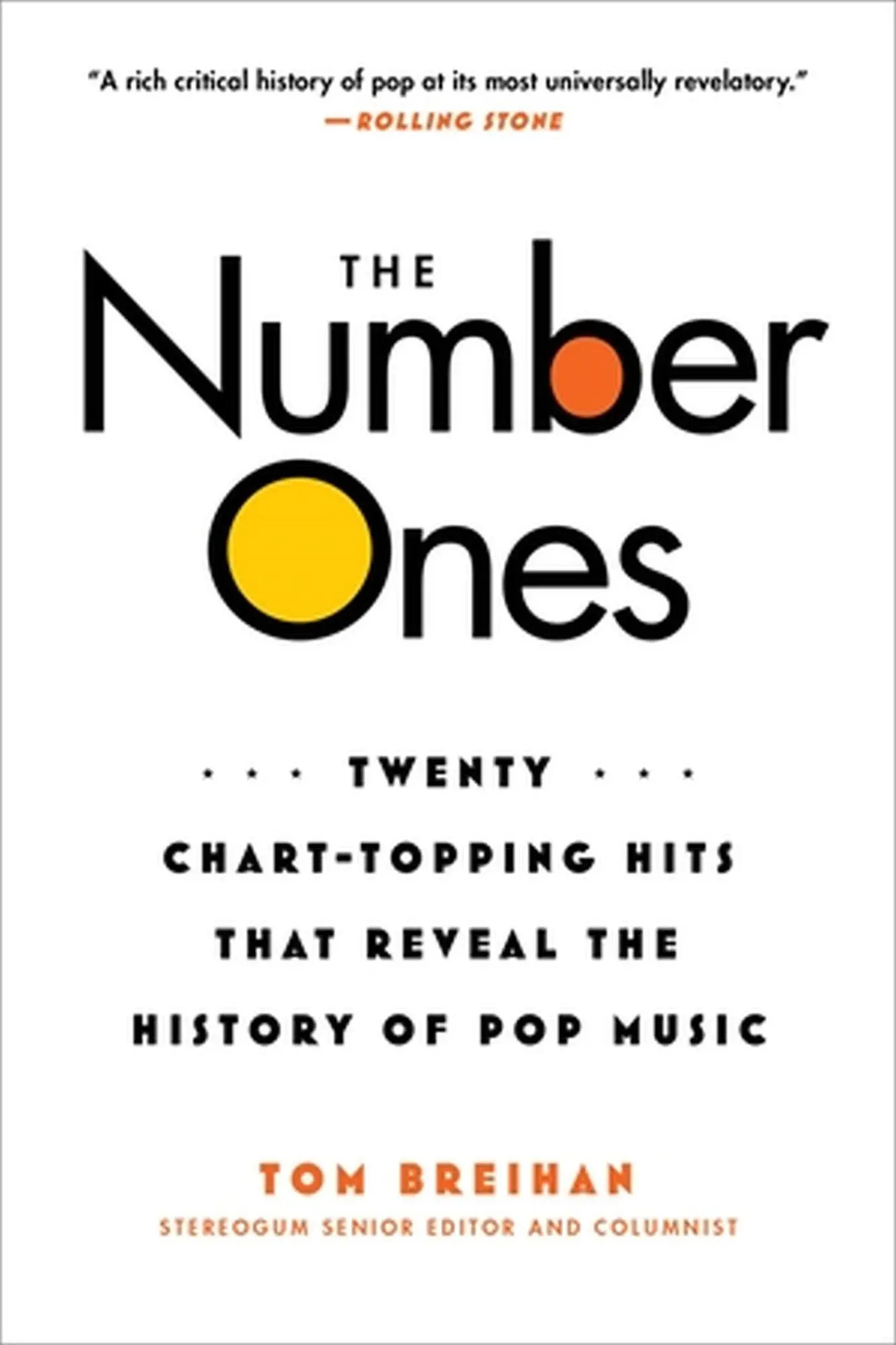 Cover: 9780306826542 | The Number Ones | Tom Breihan | Taschenbuch | Kartoniert / Broschiert