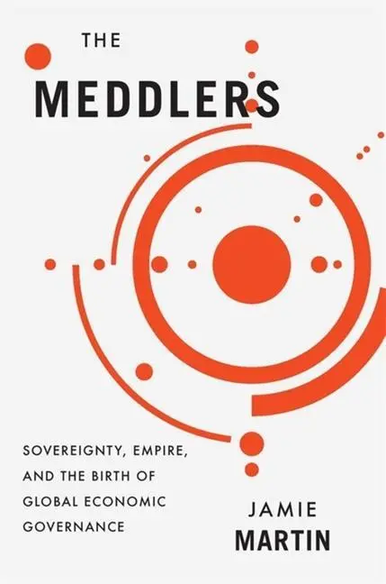 Cover: 9780674976542 | The Meddlers | Jamie Martin | Buch | Gebunden | Englisch | 2022