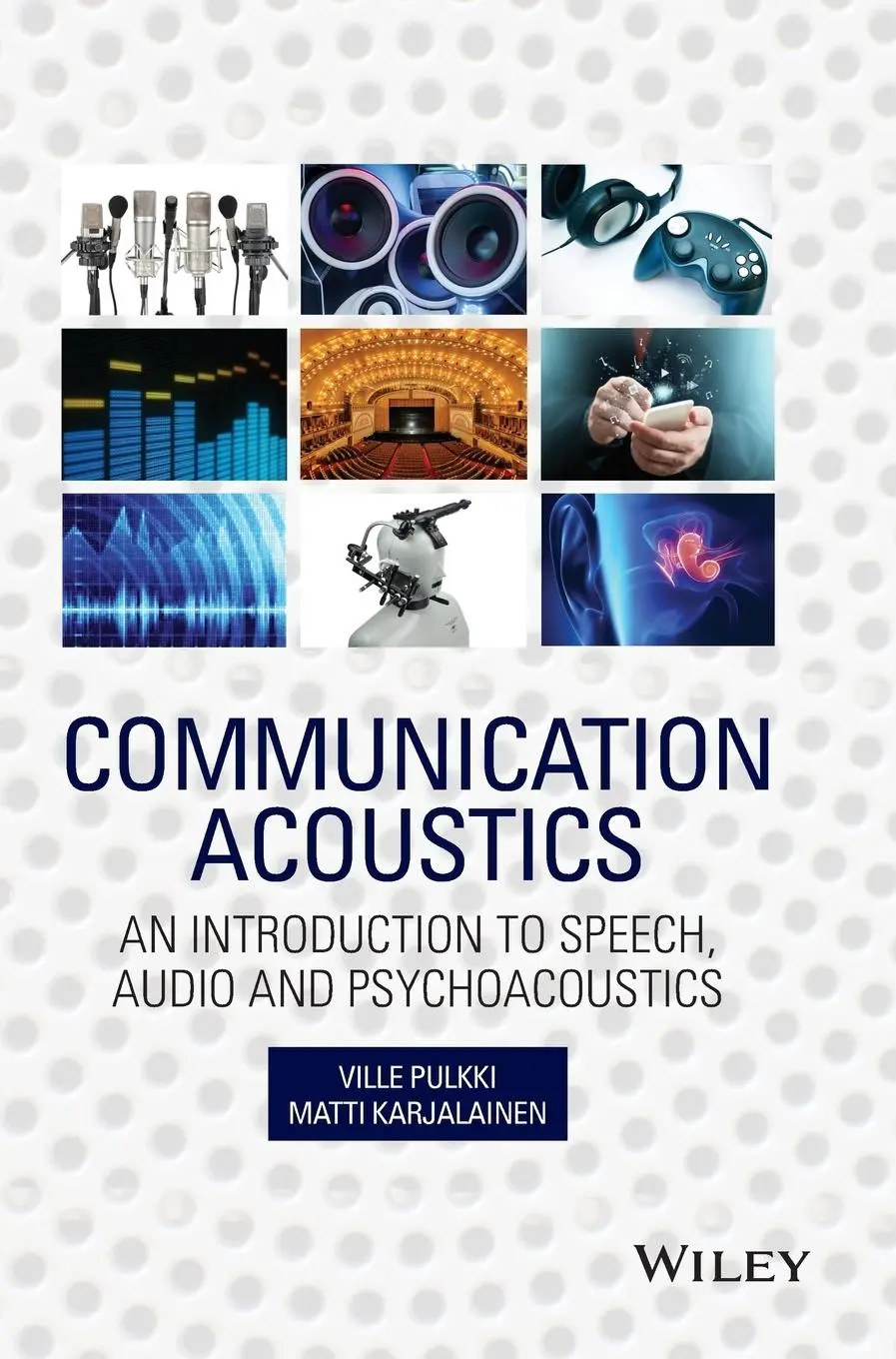 Cover: 9781118866542 | Communication Acoustics | Ville/Karjalainen, Matti Pulkki | Buch