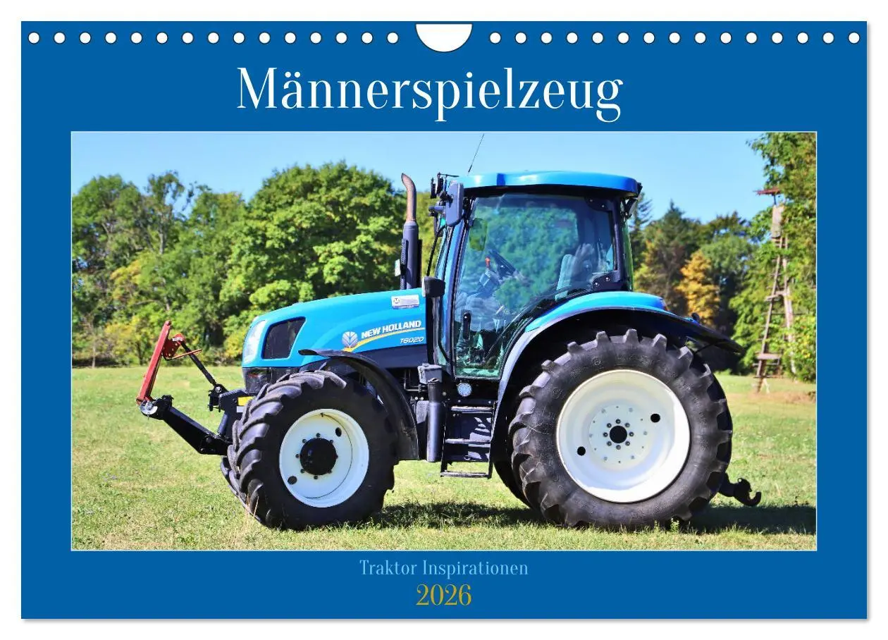 Cover: 9783457556542 | Männerspielzeug Traktor Inspirationen (Wandkalender 2026 DIN A4...