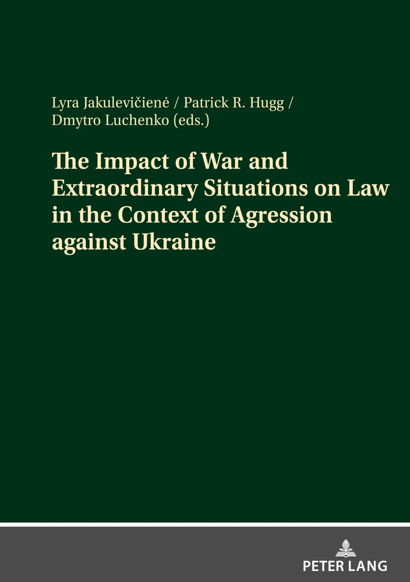 Cover: 9783631936542 | The Impact of War and Extraordinary Situations on Law in the...