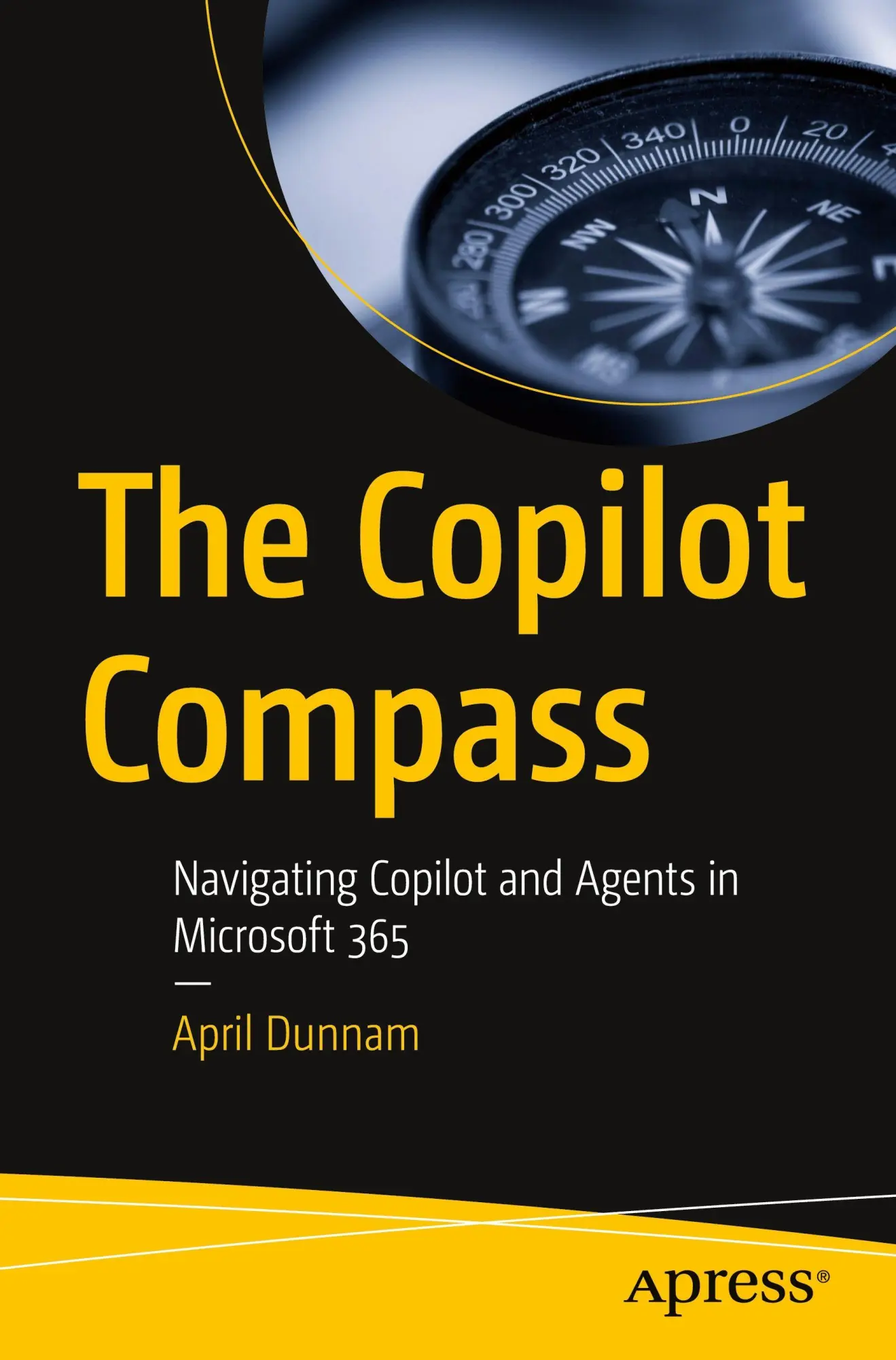 Cover: 9798868826542 | The Copilot Compass | Navigating Copilot and Agents in Microsoft 365