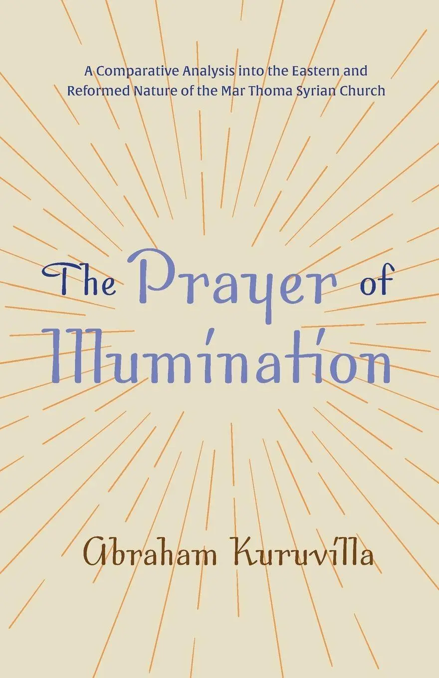 Cover: 9781666706642 | The Prayer of Illumination | Abraham Kuruvilla | Taschenbuch | 2022
