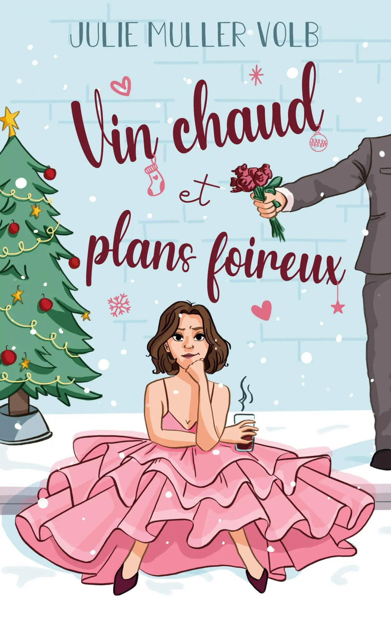 Cover: 9782322456642 | Vin chaud et plans foireux | Julie Muller Volb | Taschenbuch | 2022