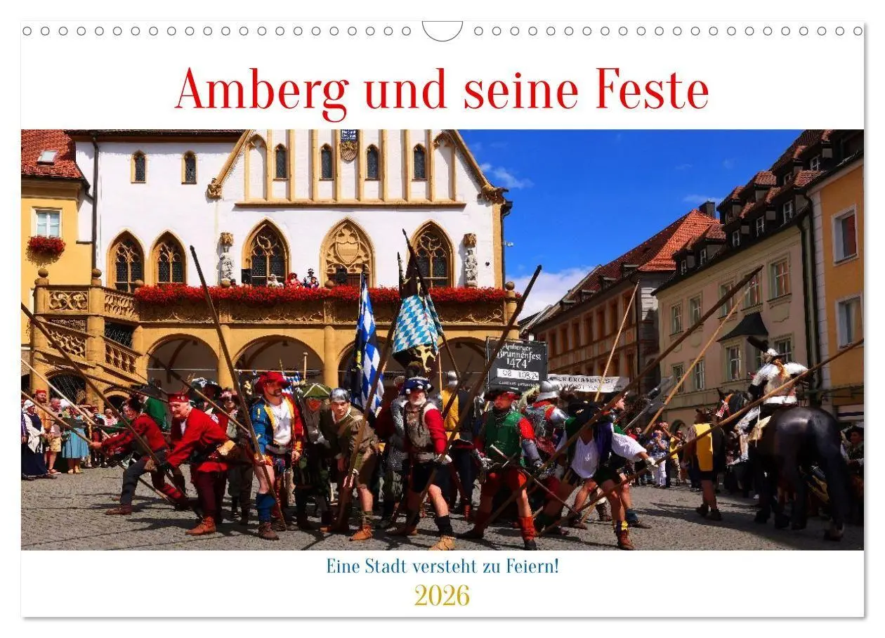Cover: 9783516706642 | Amberg und seine Feste (Wandkalender 2026 DIN A3 quer), CALVENDO...
