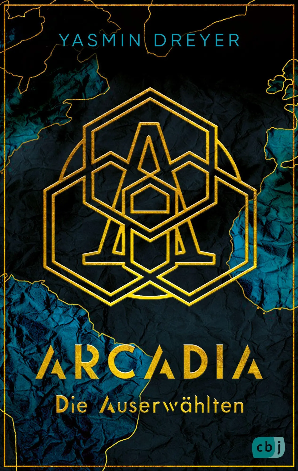 Cover: 9783570166642 | Arcadia - Die Auserwählten | Yasmin Dreyer | Taschenbuch | 448 S.