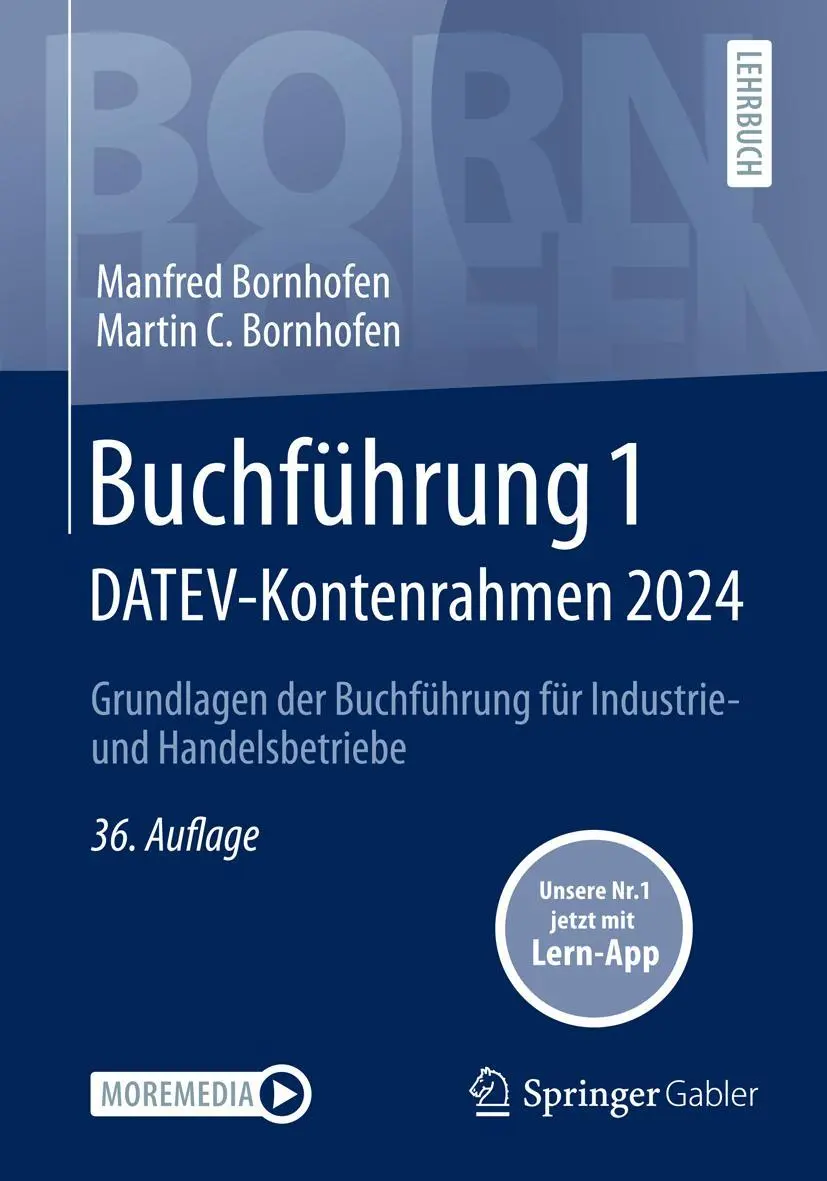 Cover: 9783658446642 | Buchführung 1 DATEV-Kontenrahmen 2024 | Manfred Bornhofen (u. a.)
