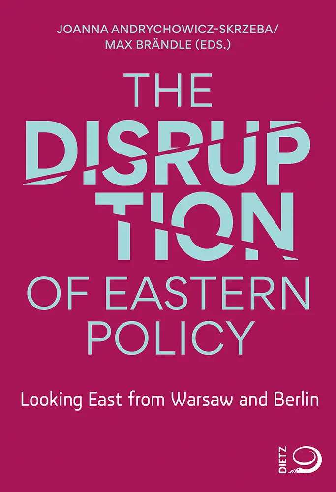 Cover: 9783801206642 | The Disruption of Eastern Policy | Looking East from Warsaw and Berlin