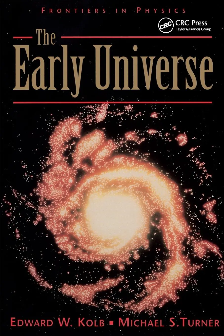 Cover: 9780201626742 | The Early Universe | Edward Kolb | Taschenbuch | Englisch | 1994