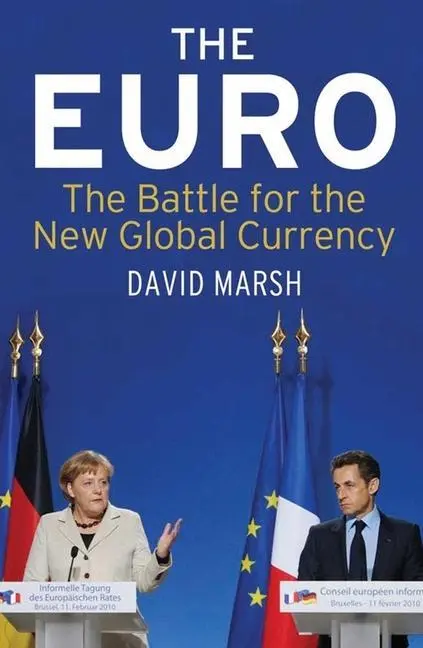 Cover: 9780300176742 | The Euro | The Battle for the New Global Currency | David Marsh | Buch