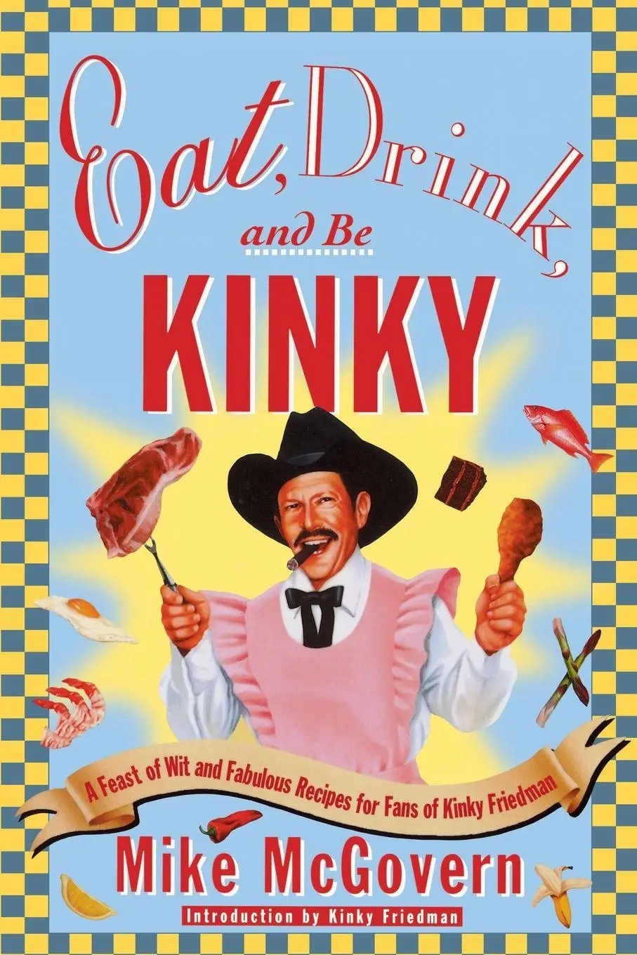 Cover: 9780684856742 | Eat, Drink and Be Kinky | Mike Mcgovern | Taschenbuch | No Series
