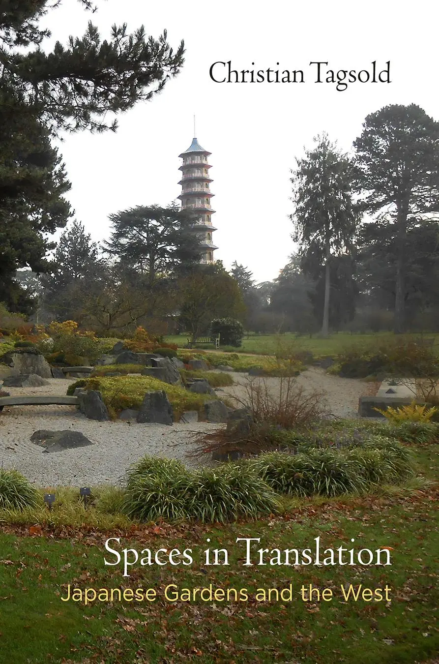Cover: 9780812246742 | Spaces in Translation | Japanese Gardens and the West | Tagsold | Buch