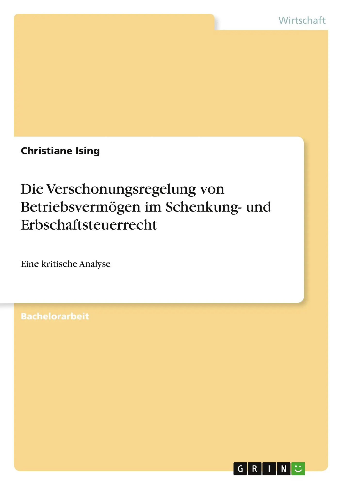 Cover: 9783346416742 | Die Verschonungsregelung von Betriebsvermögen im Schenkung- und...