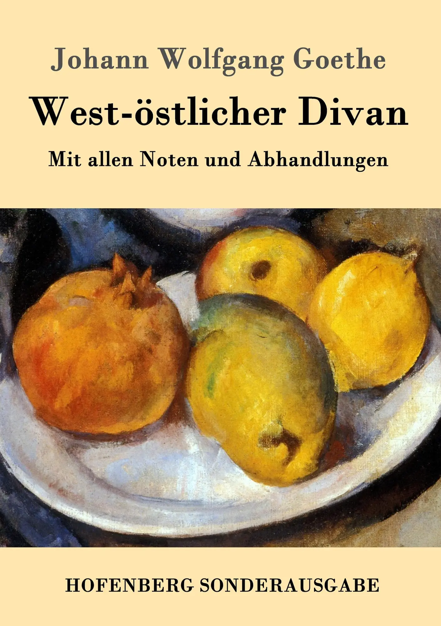 Cover: 9783843016742 | West-östlicher Divan | Mit allen Noten und Abhandlungen | Goethe
