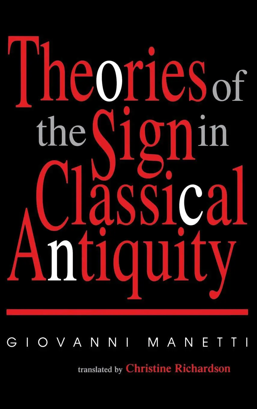 Cover: 9780253336842 | Theories of the Sign in Classical Antiquity | Giovanni Manetti (u. a.)