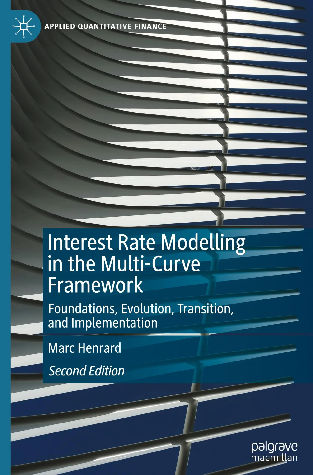 Cover: 9783032026842 | Interest Rate Modelling in the Multi-Curve Framework | Marc Henrard