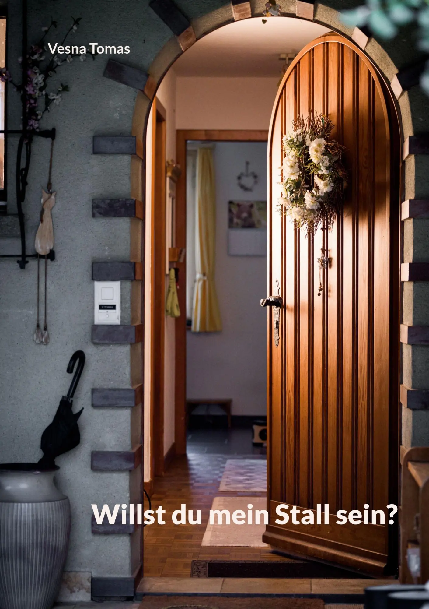 Cover: 9783769306842 | Willst du mein Stall sein? | Vesna Tomas | Taschenbuch | 76 S. | 2024