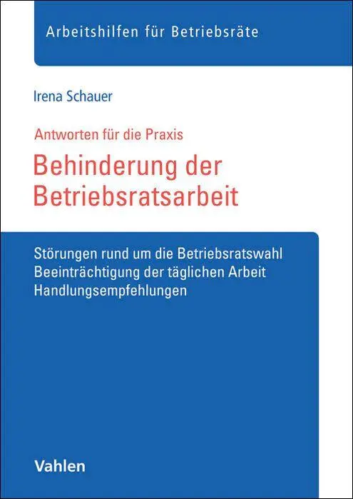 Schauer Irena Behinderung der Betriebsratsarbeit