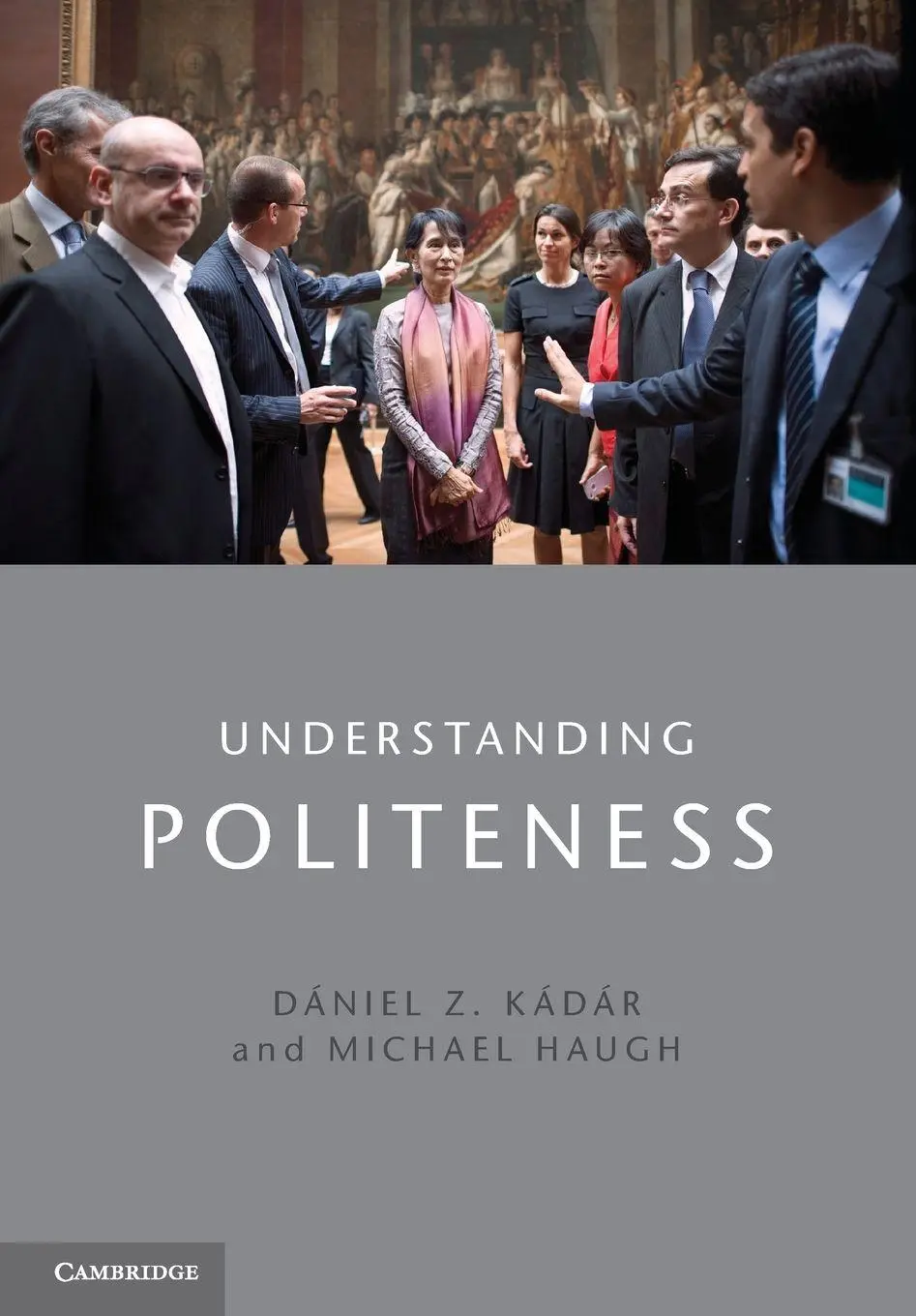 Cover: 9781107626942 | Understanding Politeness | Dániel Z. Kádár (u. a.) | Taschenbuch