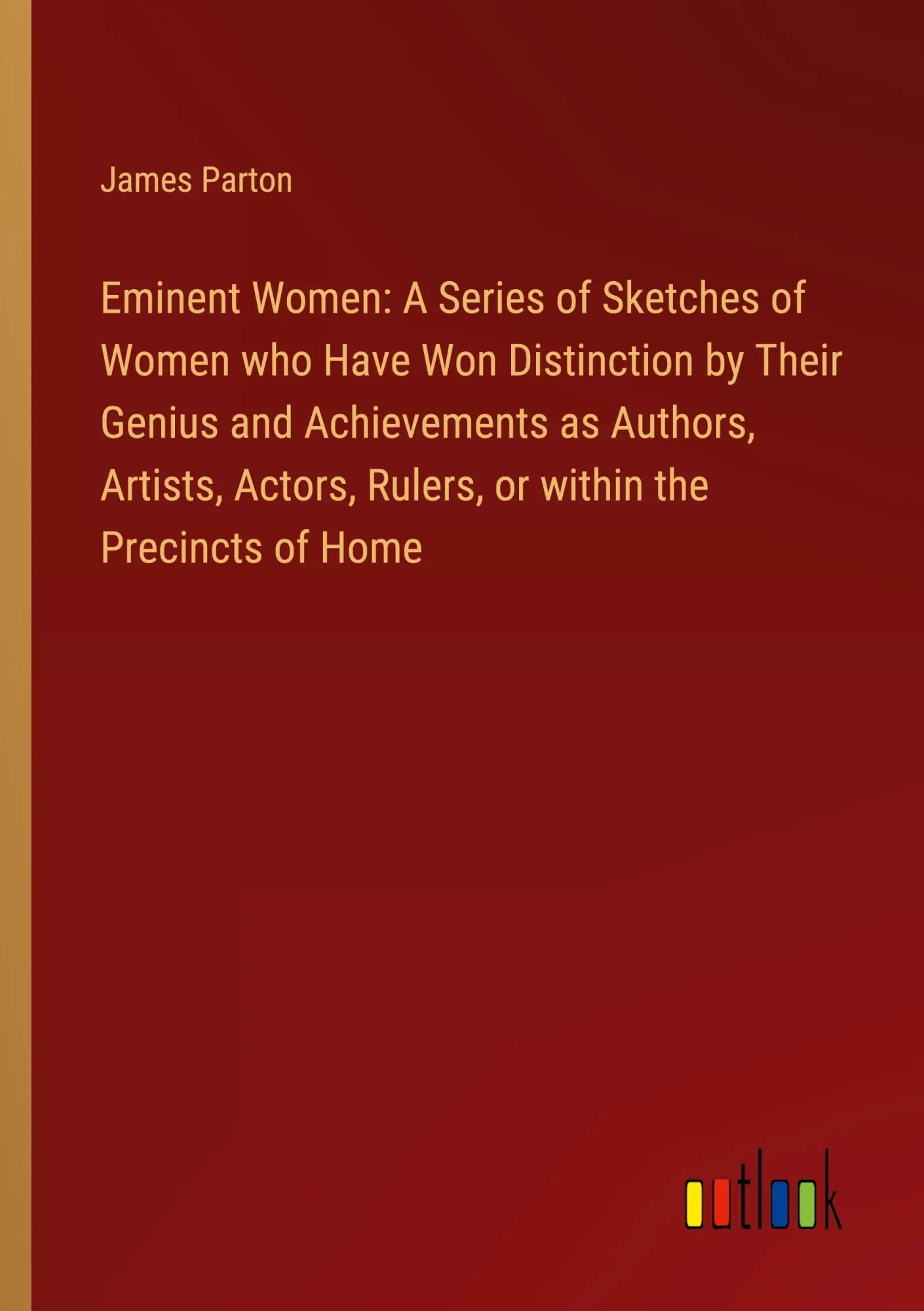 Cover: 9783385316942 | Eminent Women: A Series of Sketches of Women who Have Won...