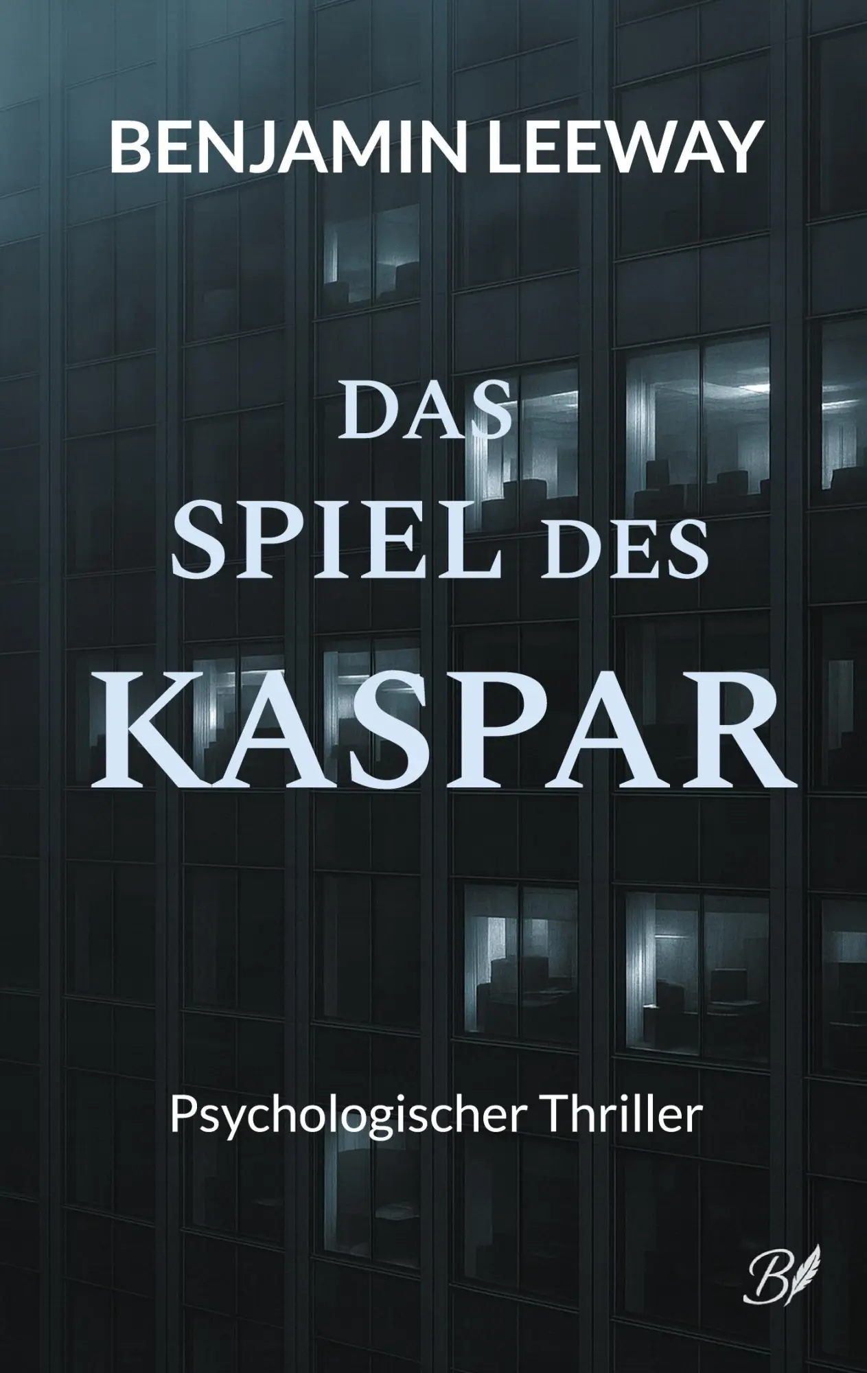 Cover: 9783695116942 | Das Spiel des Kaspar | Benjamin Leeway | Taschenbuch | Casavega | 2025