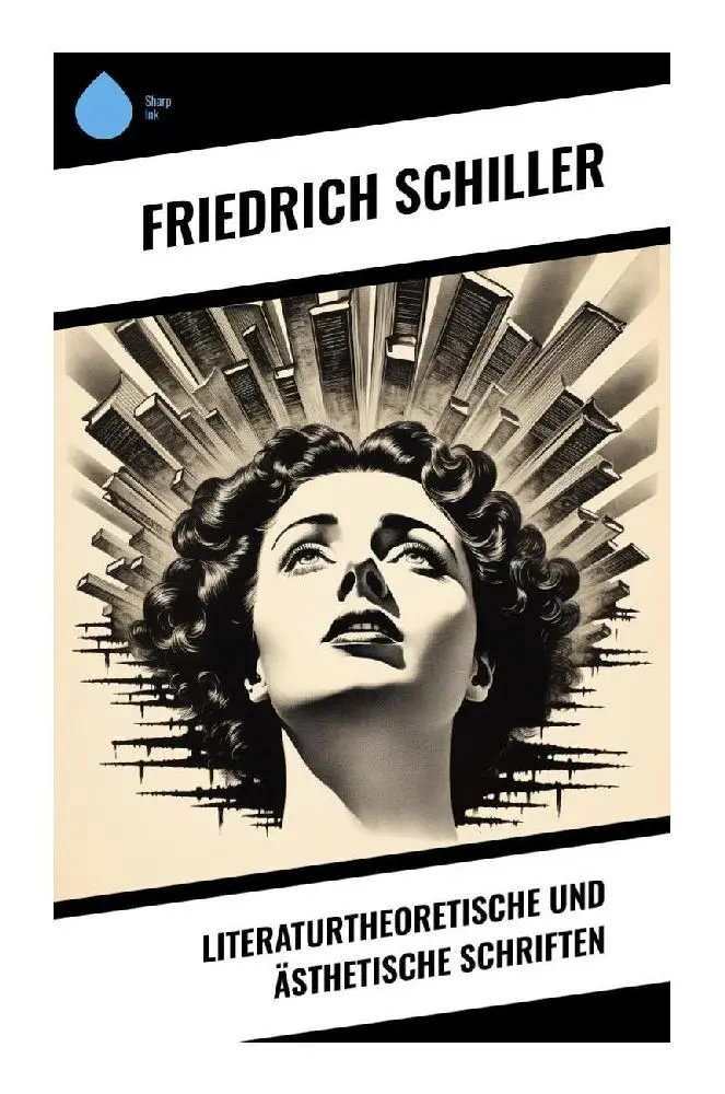 Cover: 9788028346942 | Literaturtheoretische und ästhetische Schriften | Friedrich Schiller