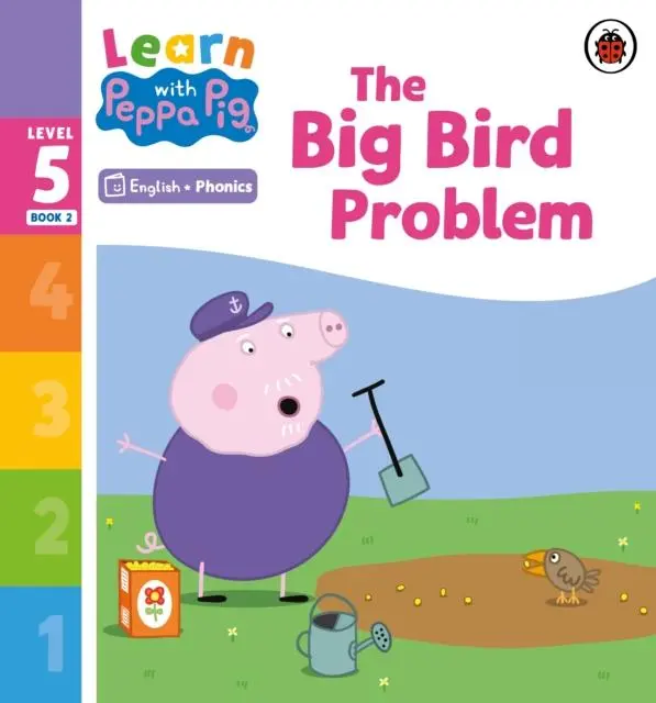 Cover: 9780241577042 | Learn with Peppa Phonics Level 5 Book 2 - The Big Bird Problem...