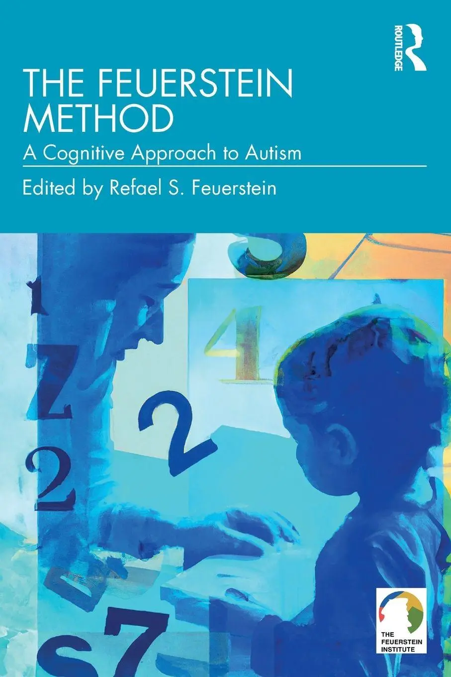 Cover: 9781032587042 | The Feuerstein Method | A Cognitive Approach to Autism | Feuerstein