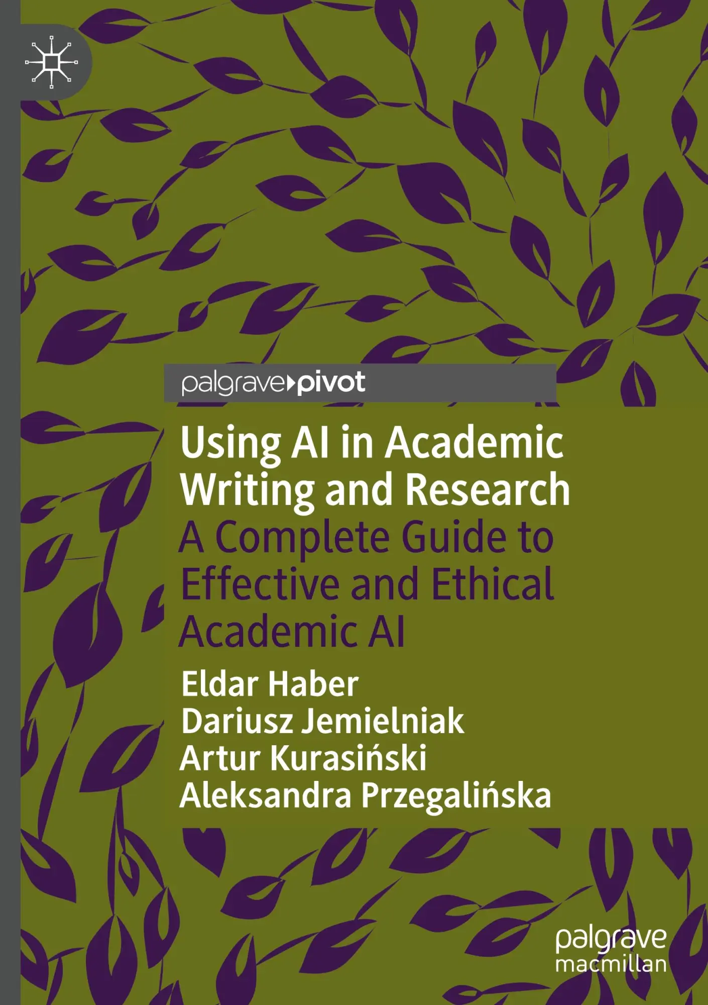 Cover: 9783031917042 | Using AI in Academic Writing and Research | Eldar Haber (u. a.) | Buch