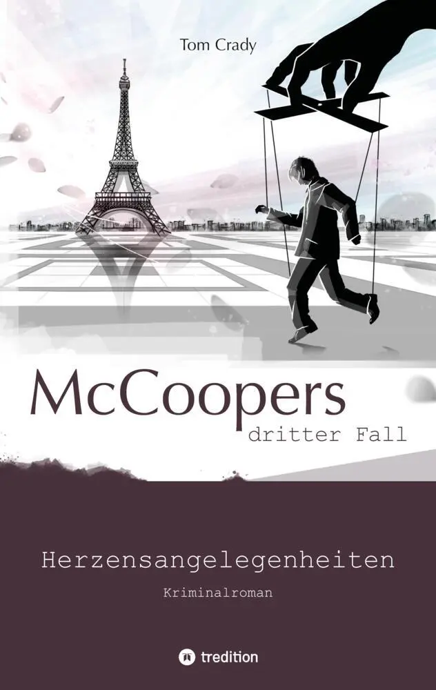 Cover: 9783384767042 | McCooper3 | Herzensangelegenheiten | Tom Crady | Taschenbuch | 192 S.