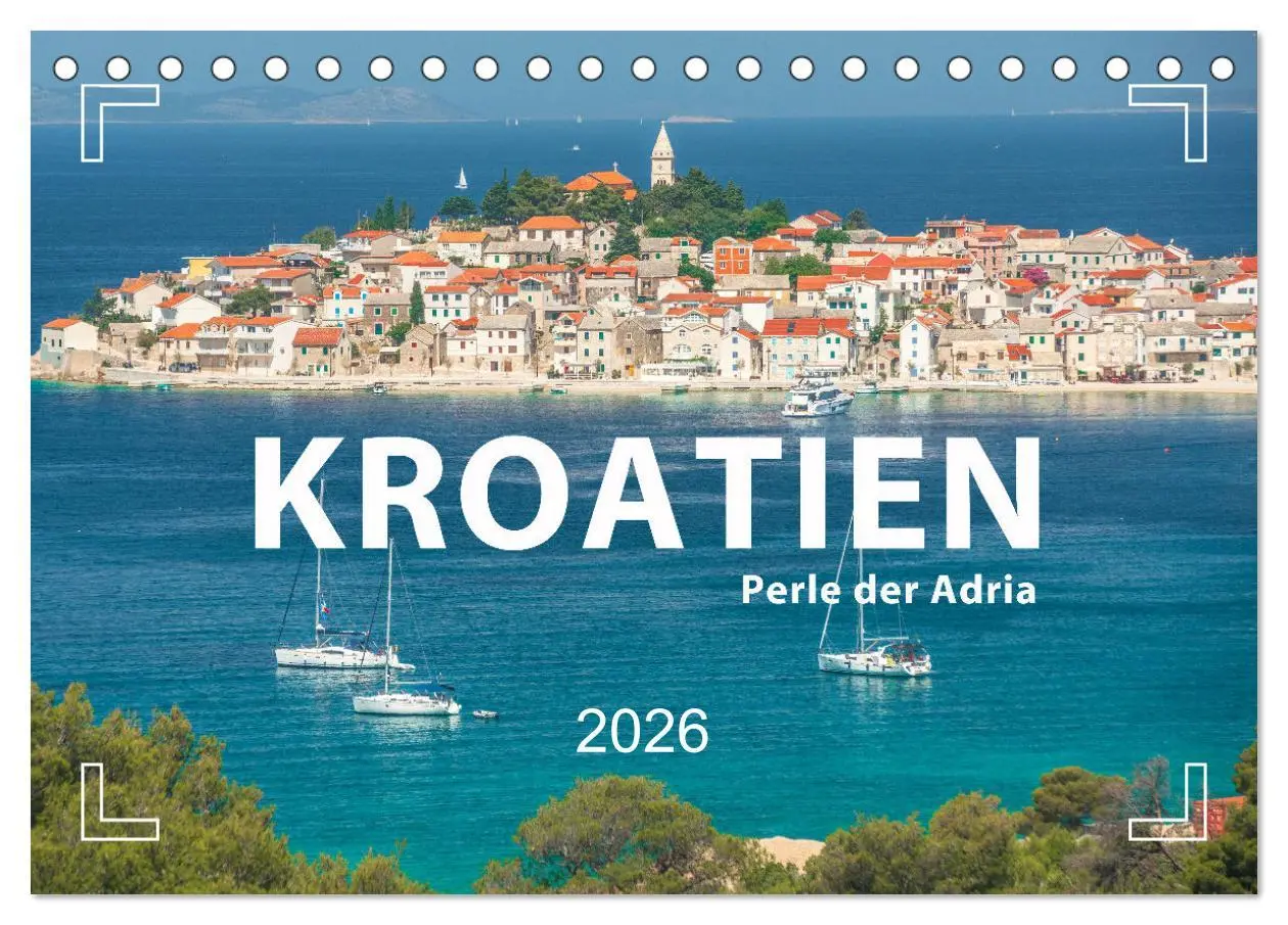 Cover: 9783457577042 | KROATIEN - Perle der Adria (Tischkalender 2026 DIN A5 quer),...