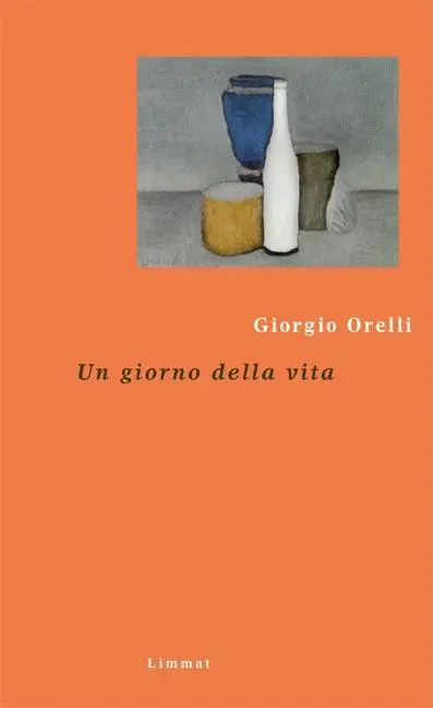 Cover: 9783857917042 | Ein Tag unseres Lebens/Un giorno della vita | Ital/dt | Giorgio Orelli