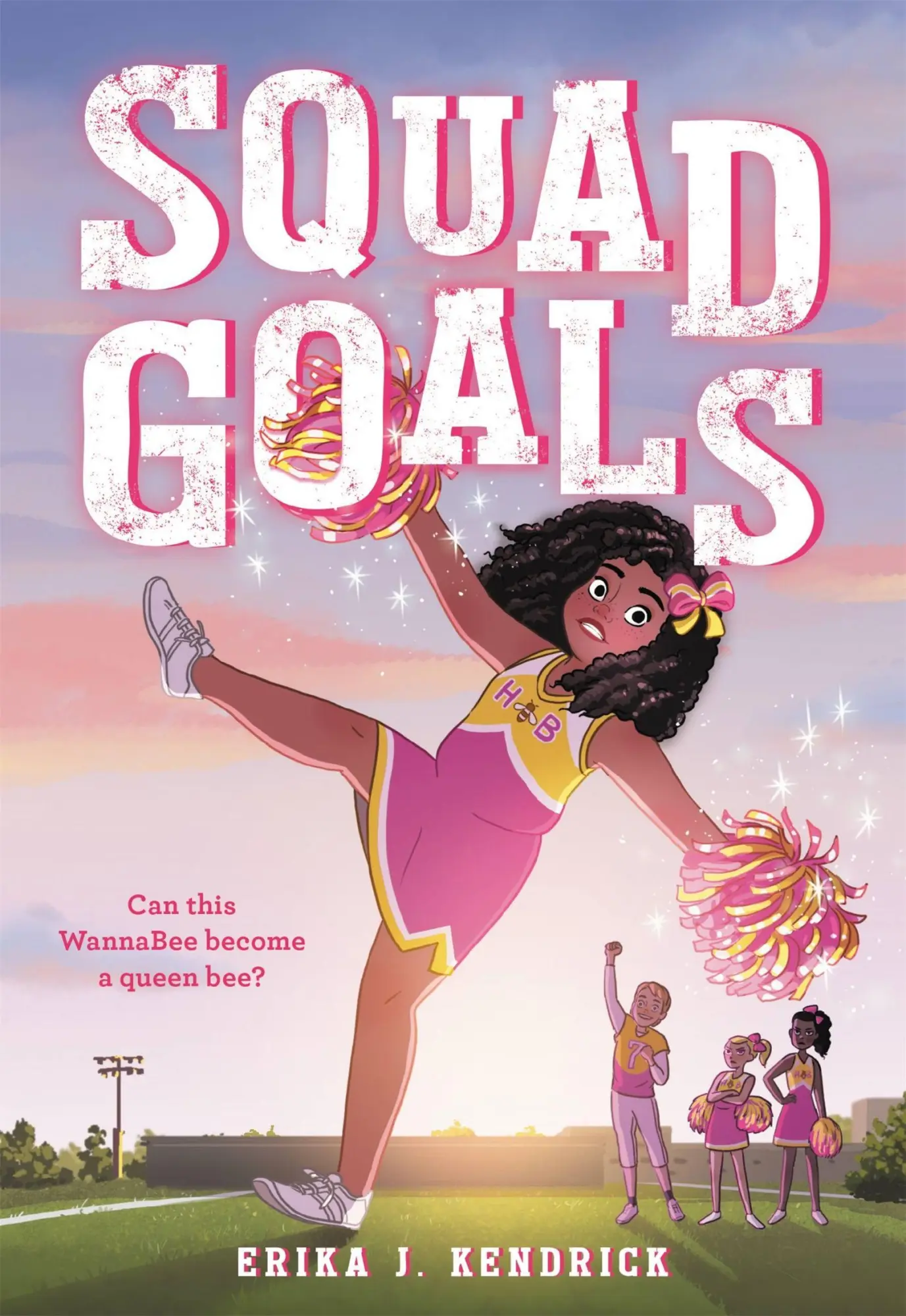 Cover: 9780316427142 | Squad Goals | Erika J. Kendrick | Taschenbuch | Englisch | 2021