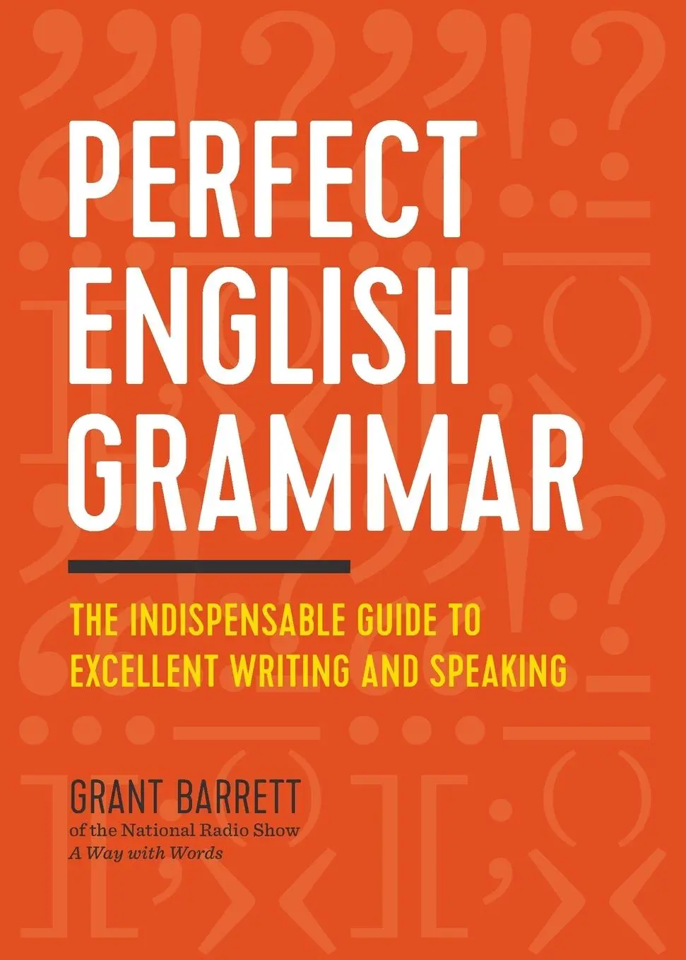 Cover: 9781623157142 | Perfect English Grammar | Grant Barrett | Taschenbuch | Englisch