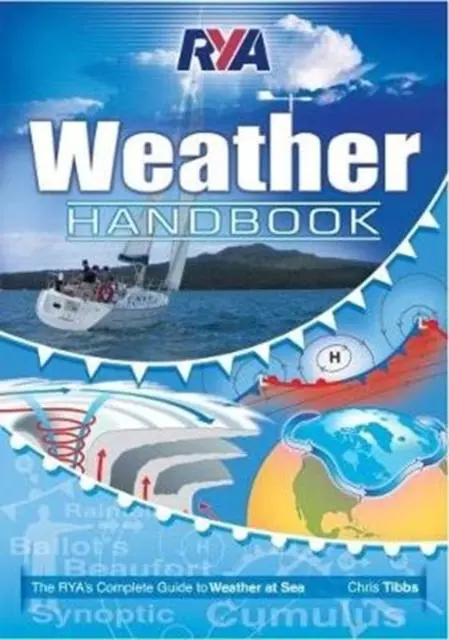 Cover: 9781910017142 | RYA Weather Handbook | Chris Tibbs | Taschenbuch | Englisch | 2018