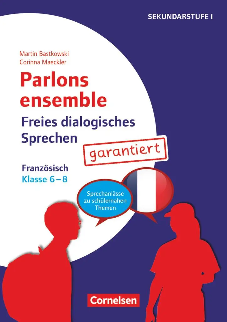 Cover: 9783589167142 | Parlons ensemble - Freies dialogisches Sprechen - Klasse 6-8 | 32 S.