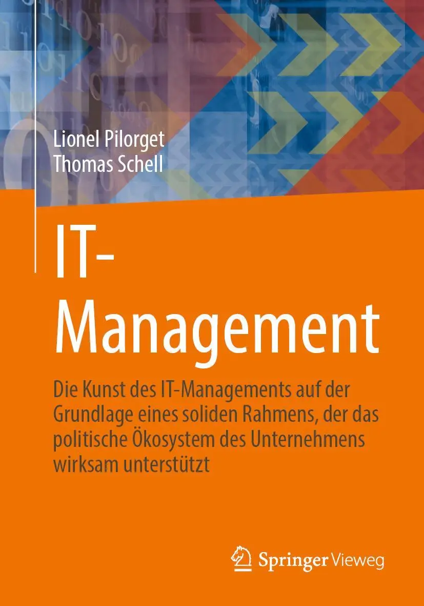 Cover: 9783658397142 | IT-Management | Thomas Schell (u. a.) | Taschenbuch | x | Deutsch