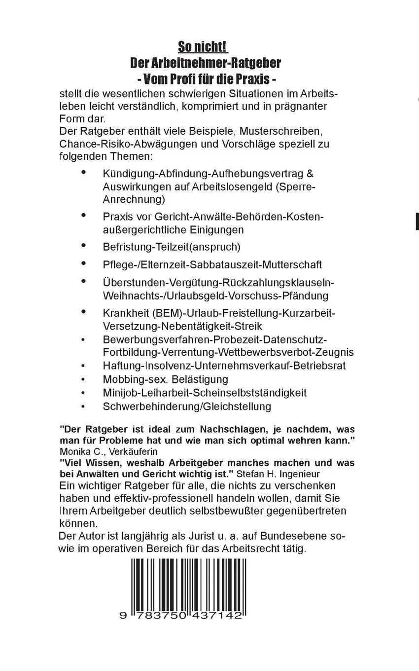 Rückseite: 9783750437142 | Der Arbeitnehmer-Ratgeber | Vom Profi für die Praxis | Jost Scholl