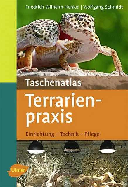 Cover: 9783800167142 | Taschenatlas Terrarienpraxis | Einrichtung, Technik, Pflege | Buch