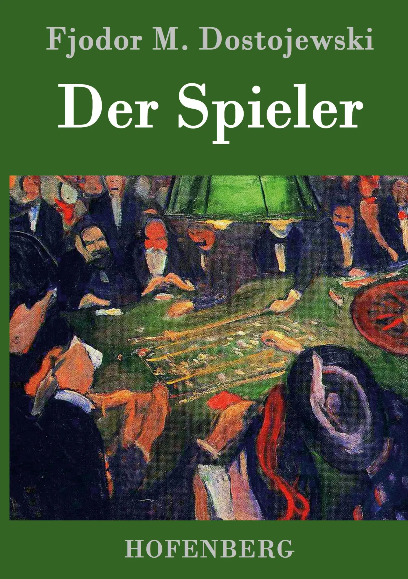 Cover: 9783843047142 | Der Spieler | In der Übersetzung von Hermann Röhl | Dostojewski | Buch