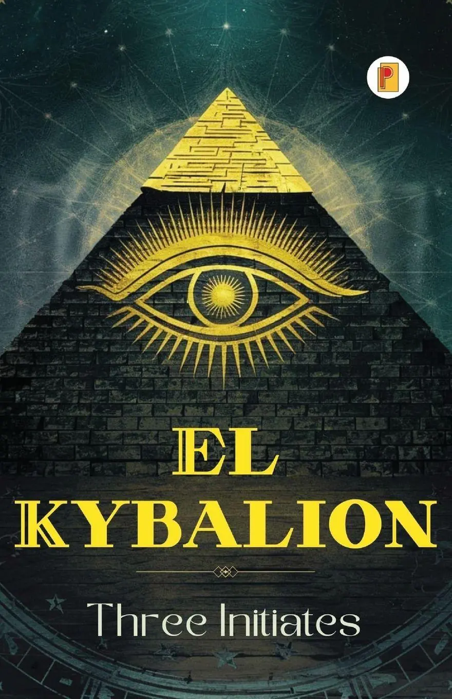 Cover: 9789361907142 | El Kybalion (Spanish edition) | Three Initiates | Taschenbuch | 2024