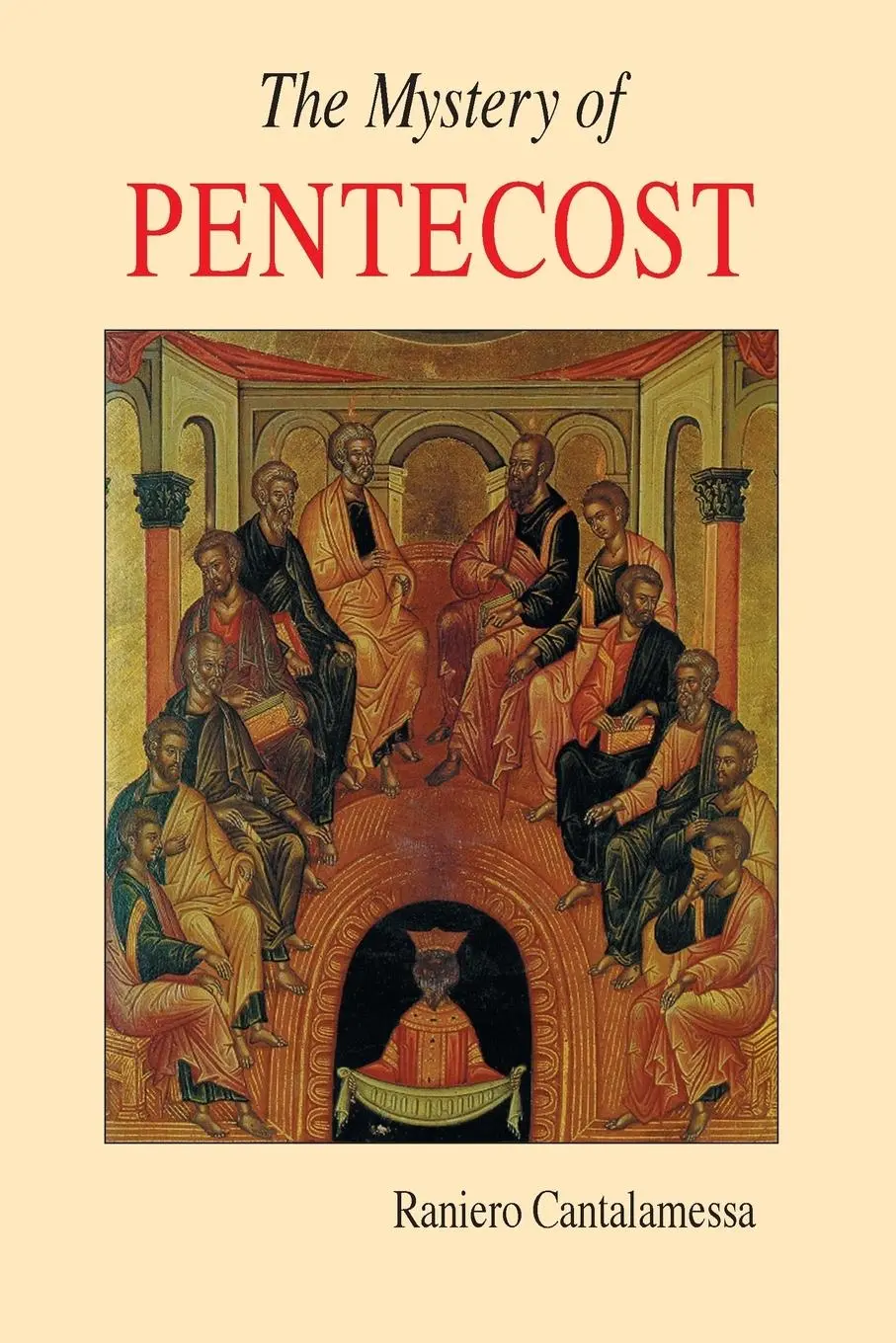 Cover: 9780814627242 | Mystery of Pentecost | Raniero Cantalamessa | Taschenbuch | Englisch