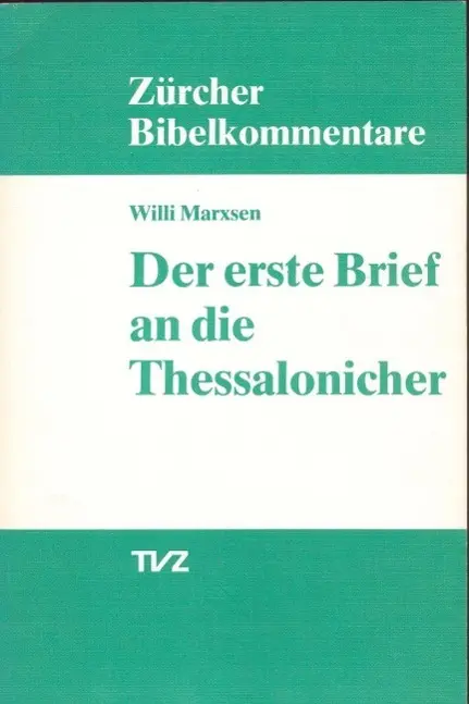 Cover: 9783290147242 | Marxsen, W: Der erste Brief an die Thessalonicher | Willi Marxsen