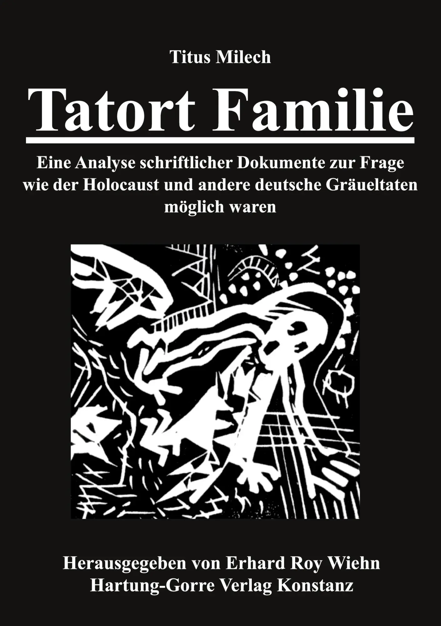 Cover: 9783866287242 | Tatort Familie | Titus Milech | Taschenbuch | 308 S. | Deutsch | 2021
