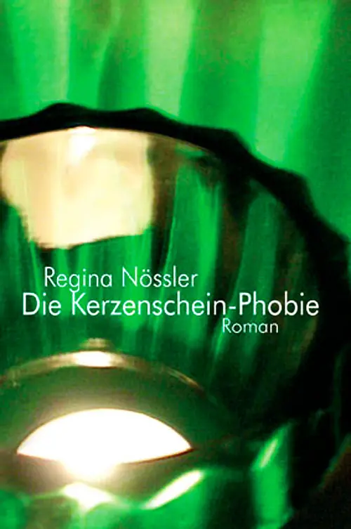 Cover: 9783887697242 | Die Kerzenschein-Phobie | Beziehungsthriller | Regina Nössler | Buch