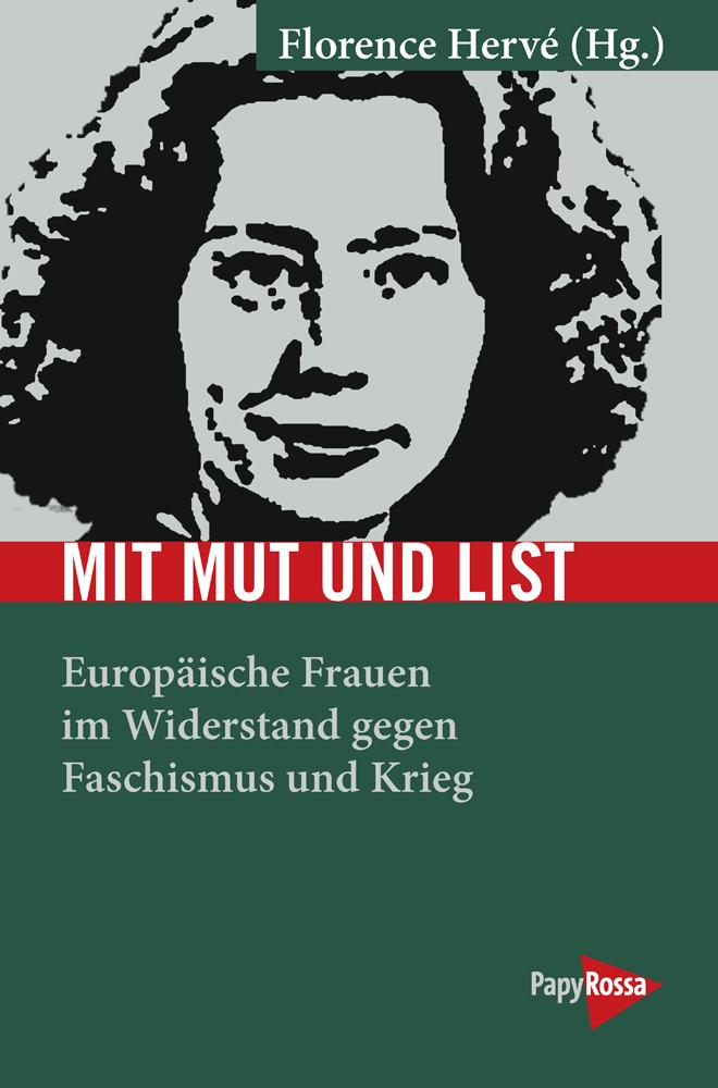 Cover: 9783894387242 | Mit Mut und List | Florence Hervé | Taschenbuch | 294 S. | Deutsch