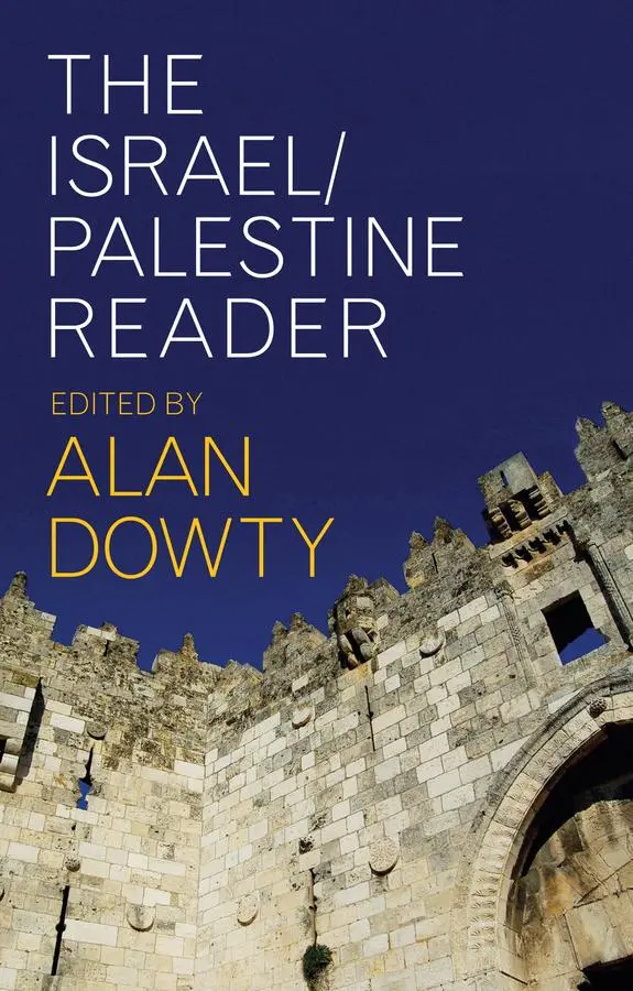 Cover: 9781509527342 | The Israel/Palestine Reader | Alan Dowty | Taschenbuch | 304 S. | 2019