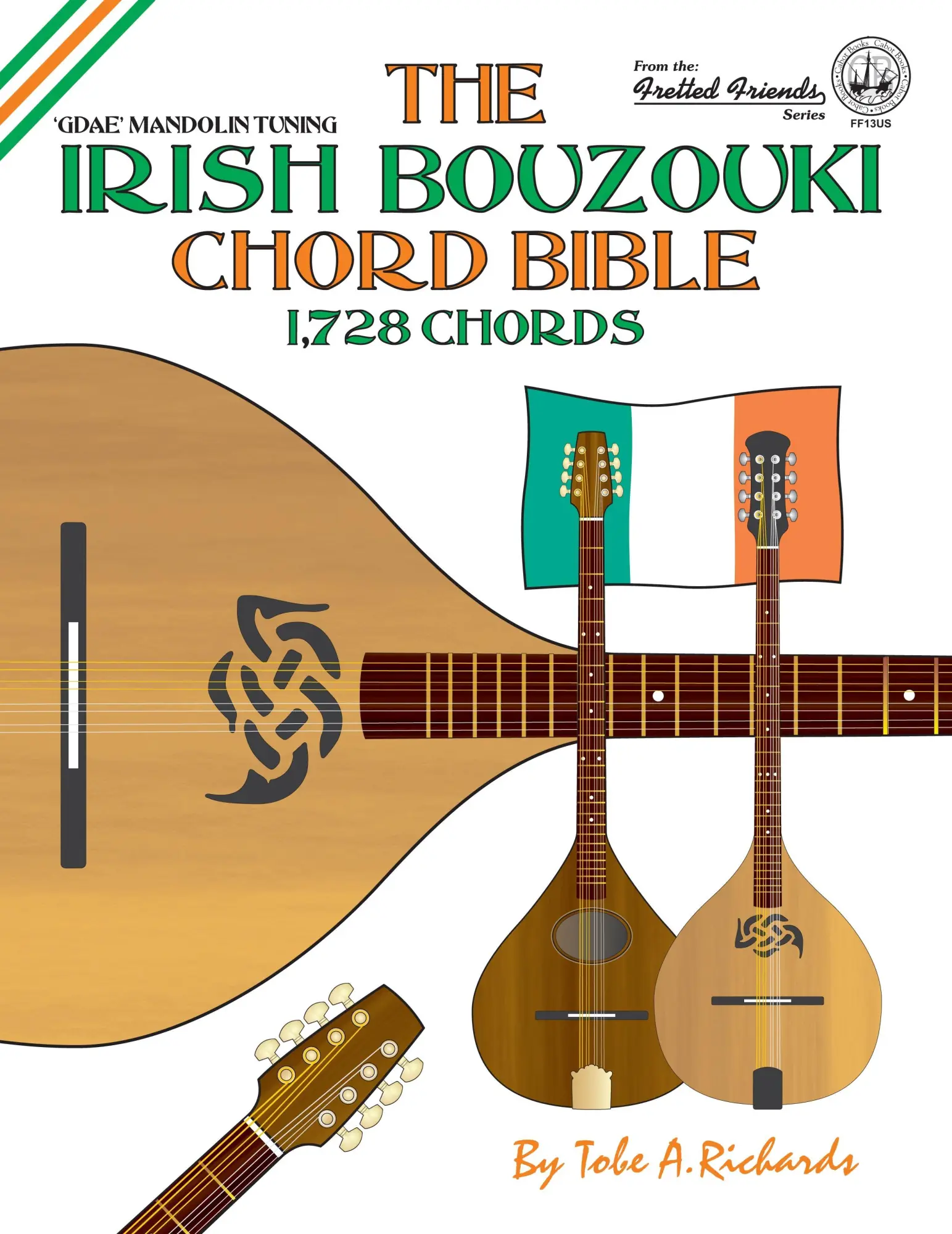 Cover: 9781906207342 | The Irish Bouzouki Chord Bible | Tobe A Richards | Taschenbuch | 2016