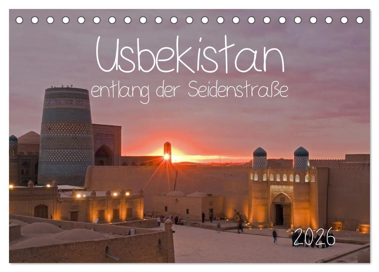 Cover: 9783516707342 | Usbekistan entlang der Seidenstraße (Tischkalender 2026 DIN A5...
